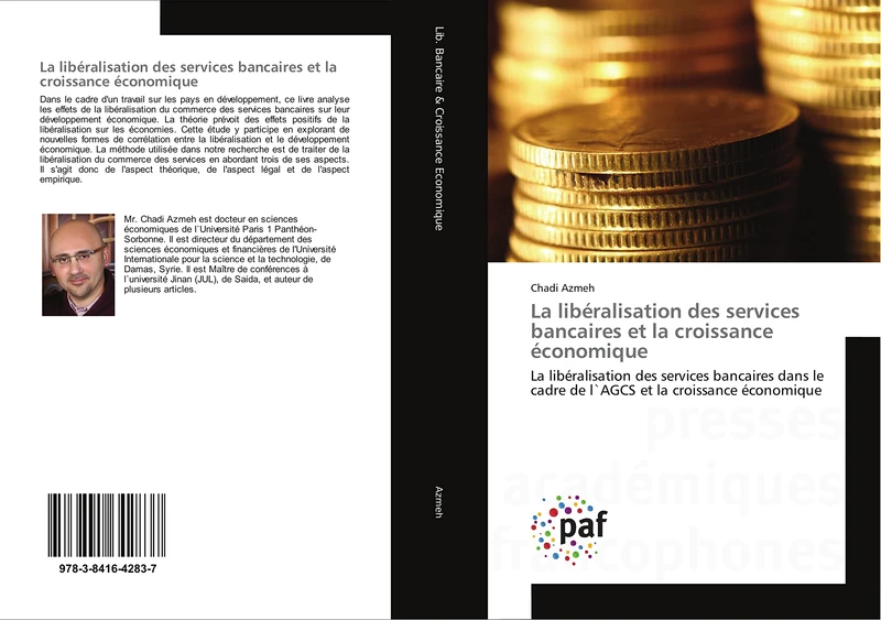 La libéralisation des services bancaires et la croissance économique: La libéralisation des services bancaires dans le cadre de l`AGCS et la croissance économique - Image 1
