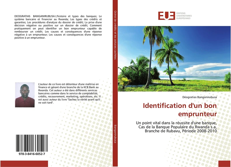 Identification d'un bon emprunteur: Un point vital dans la réussite d'une banque, Cas de la Banque Populaire du Rwanda s.a, Branche de Rubavu, Période 2008-2010 (Omn.Univ.Europ.) - Image 1