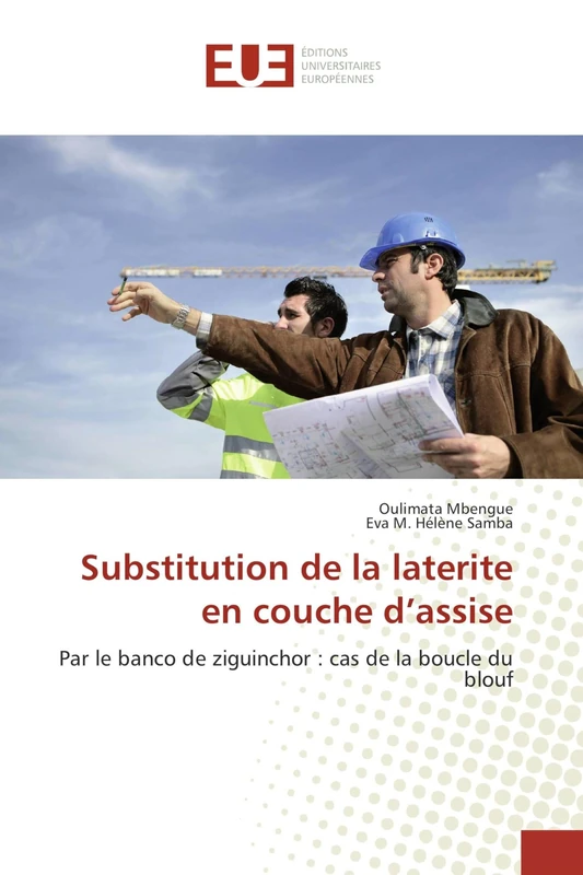 Substitution de la laterite en couche d’assise: Par le banco de ziguinchor : cas de la boucle du blouf - Image 1