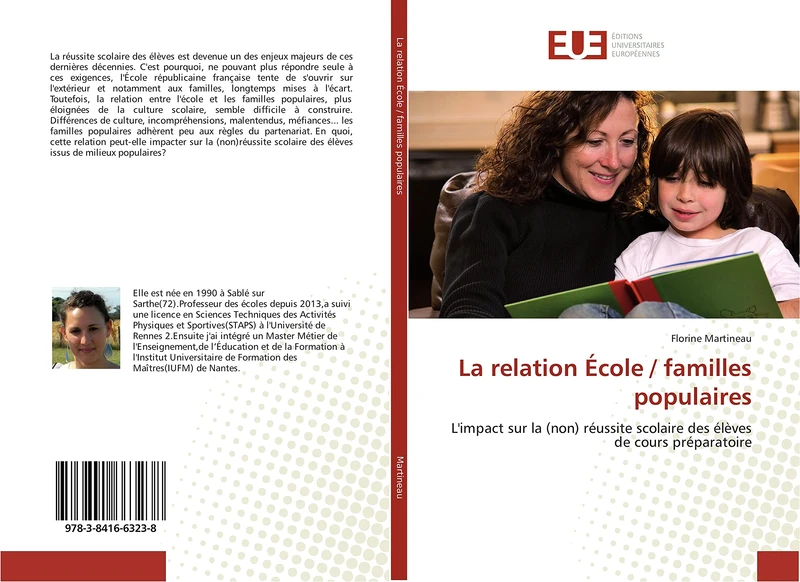 La relation École / familles populaires: L'impact sur la (non) réussite scolaire des élèves de cours préparatoire (Omn.Univ.Europ.)