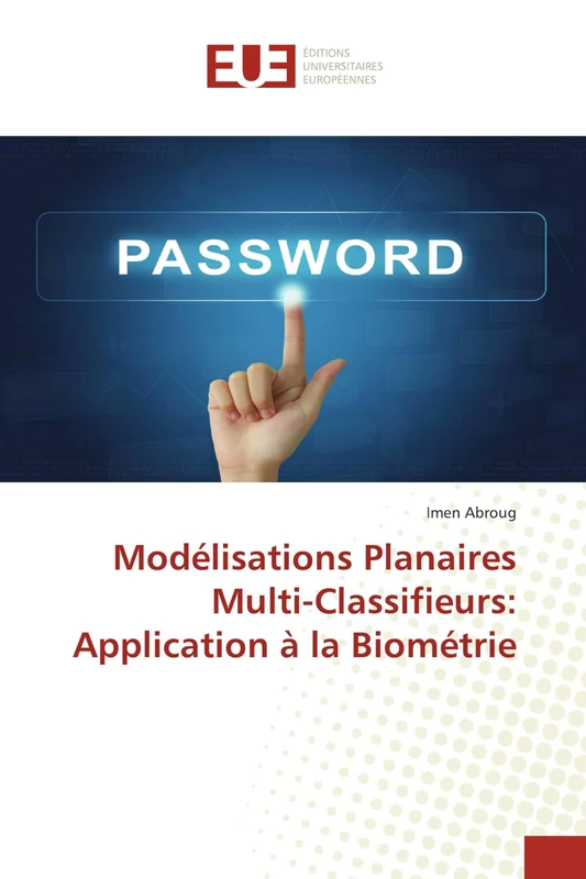 Modélisations Planaires Multi-Classifieurs: Application à la Biométrie (Omn.Univ.Europ.)
