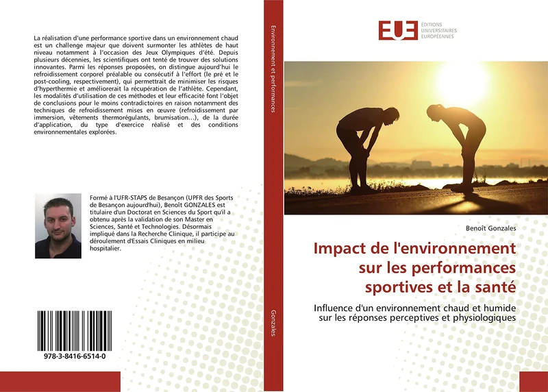 Impact de l'environnement sur les performances sportives et la santé: Influence d'un environnement chaud et humide sur les réponses perceptives et physiologiques