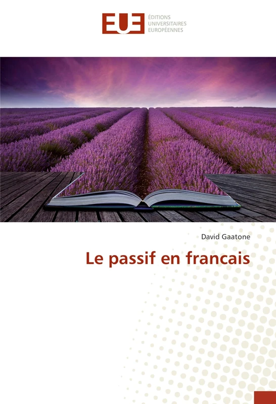 Le passif en francais (Omn.Univ.Europ.)