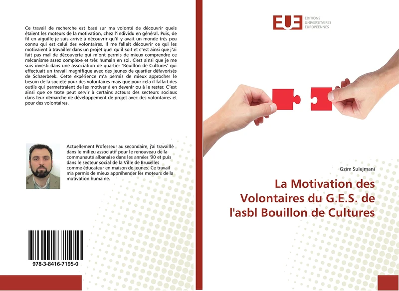 La Motivation des Volontaires du G.E.S. de l'asbl Bouillon de Cultures (Omn.Univ.Europ.)