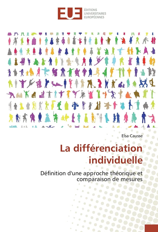 La différenciation individuelle: Définition d'une approche théorique et comparaison de mesures