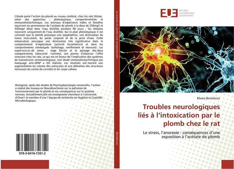 Troubles neurologiques liés à l’intoxication par le plomb chez le rat: Le stress, l’anorexie : conséquences d’une exposition à l’acétate de plomb (Omn.Univ.Europ.)