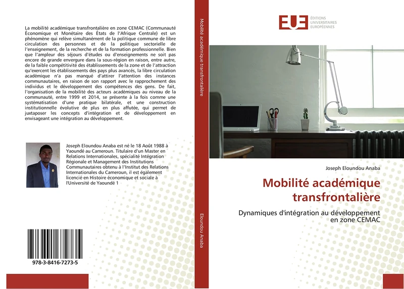Mobilité académique transfrontalière: Dynamiques d'intégration au développement en zone CEMAC (Omn.Univ.Europ.)