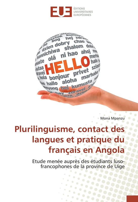 Plurilinguisme, contact des langues et pratique du français en Angola: Etude menée auprès des étudiants luso-francophones de la province de Uige - Image 1