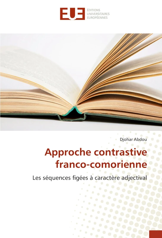 Approche contrastive franco-comorienne: Les séquences figées à caractère adjectival