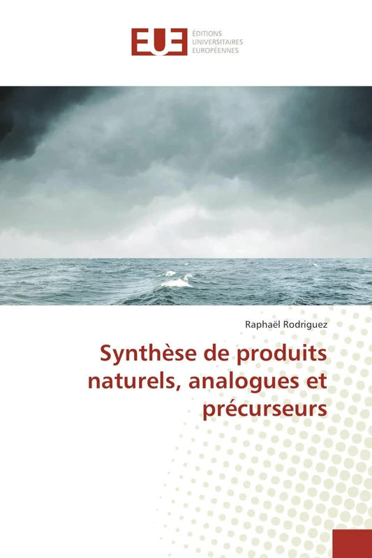 Synthèse de produits naturels, analogues et précurseurs (Omn.Univ.Europ.) - Image 1