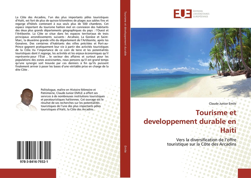 Tourisme et developpement durable en Haiti: Vers la diversification de l'offre touristique sur la Côte des Arcadins