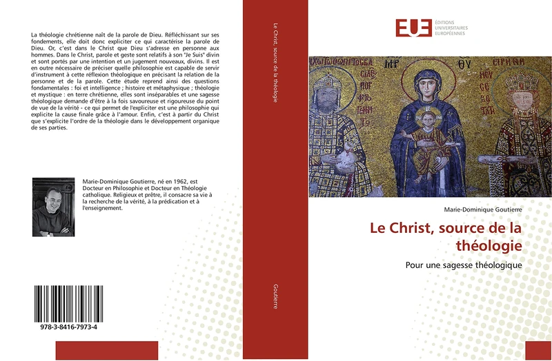 Le Christ, source de la théologie: Pour une sagesse théologique (Omn.Univ.Europ.)