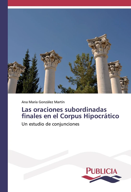 Las oraciones subordinadas finales en el Corpus Hipocrático: Un estudio de conjunciones - Image 1