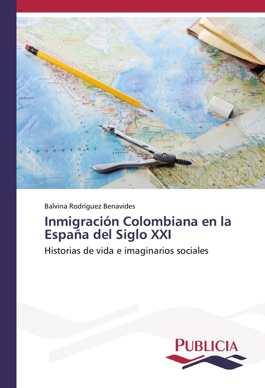 Inmigración Colombiana en la España del Siglo XXI: Historias de vida e imaginarios sociales - Image 1