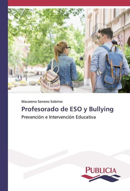 Profesorado de ESO y Bullying: Prevención e Intervención Educativa