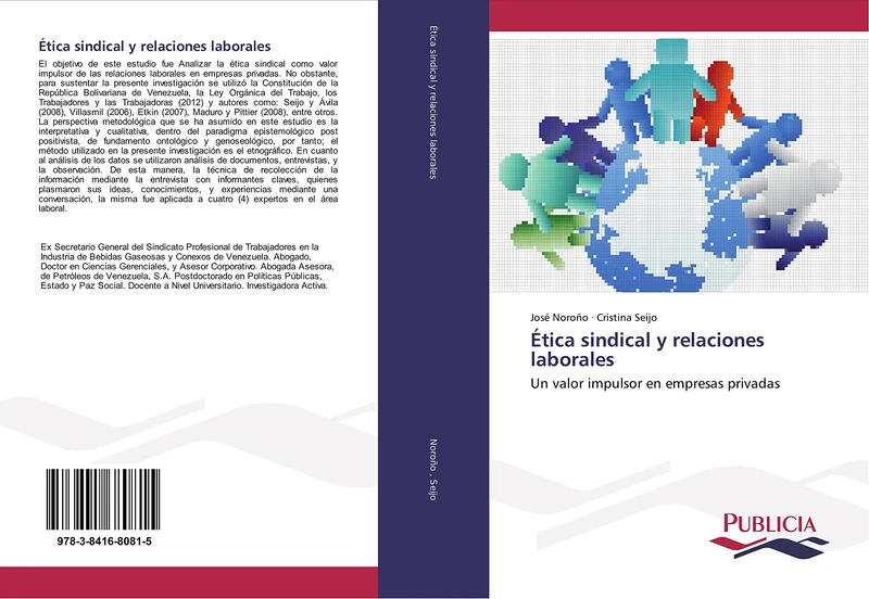 Ética sindical y relaciones laborales: Un valor impulsor en empresas privadas