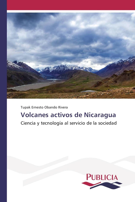 Volcanes activos de Nicaragua: Ciencia y tecnología al servicio de la sociedad