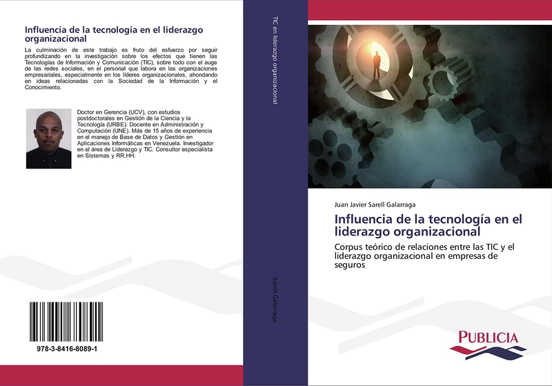Influencia de la tecnología en el liderazgo organizacional: Corpus teórico de relaciones entre las TIC y el liderazgo organizacional en empresas de seguros - Image 1