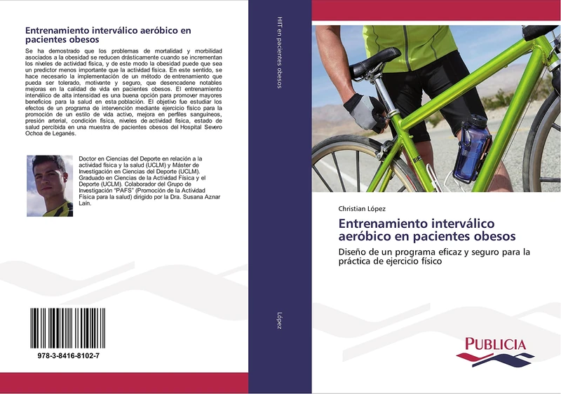 Entrenamiento interválico aeróbico en pacientes obesos: Diseño de un programa eficaz y seguro para la práctica de ejercicio físico