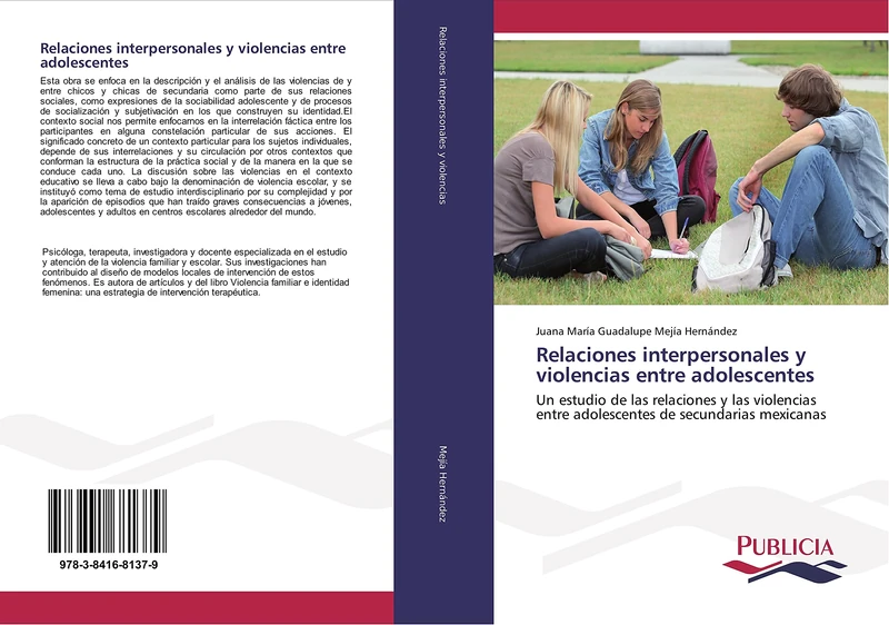 Relaciones interpersonales y violencias entre adolescentes: Un estudio de las relaciones y las violencias entre adolescentes de secundarias mexicanas - Image 1