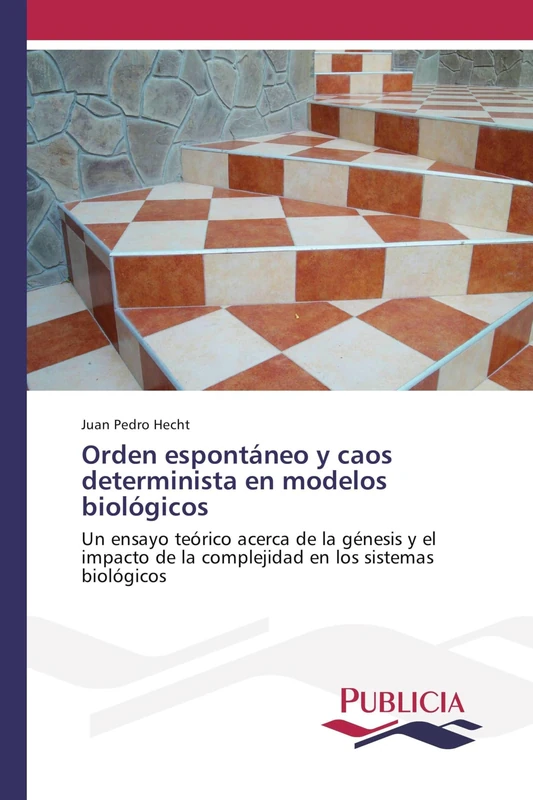 Orden espontáneo y caos determinista en modelos biológicos: Un ensayo teórico acerca de la génesis y el impacto de la complejidad en los sistemas biológicos - Image 1