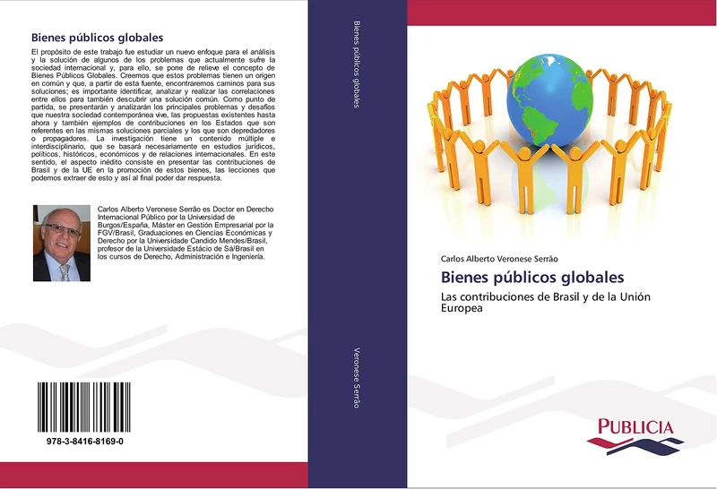 Bienes públicos globales: Las contribuciones de Brasil y de la Unión Europea