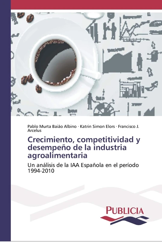 Crecimiento, competitividad y desempeño de la industria agroalimentaria: Un análisis de la IAA Española en el período 1994-2010 - Image 1