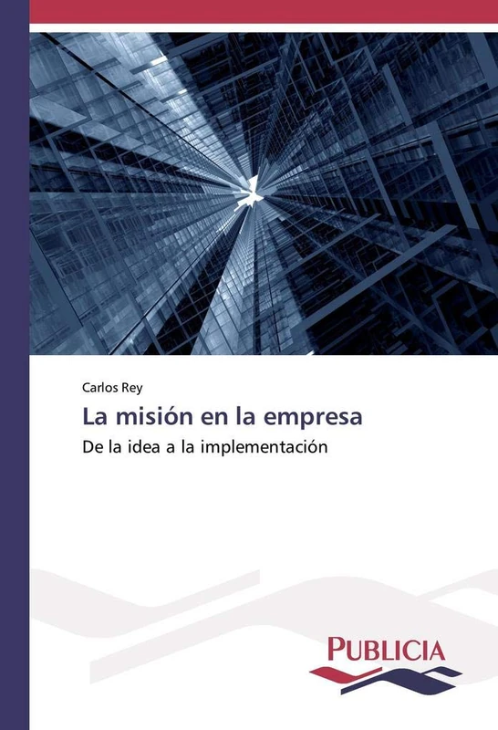 La misión en la empresa: De la idea a la implementación - Image 1