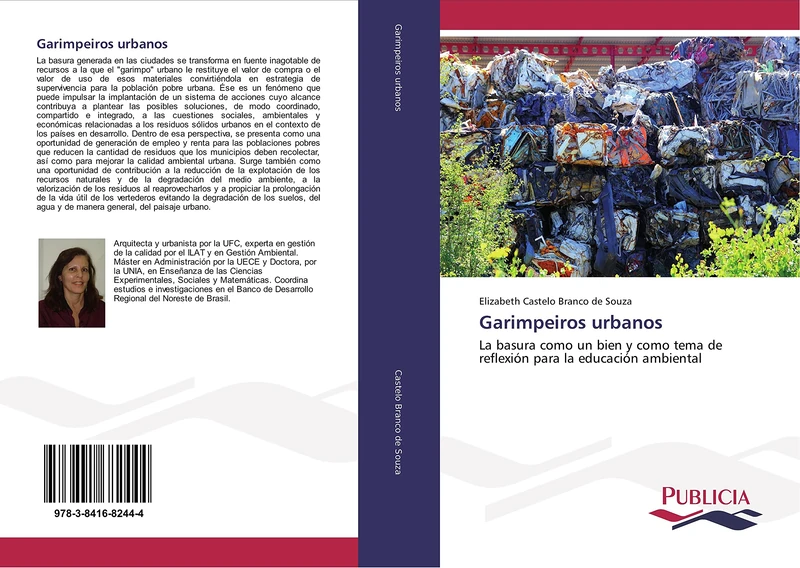 Garimpeiros urbanos: La basura como un bien y como tema de reflexión para la educación ambiental