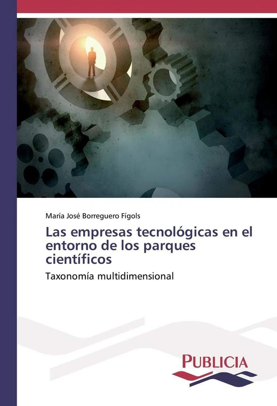 Las empresas tecnológicas en el entorno de los parques científicos: Taxonomía multidimensional - Image 1