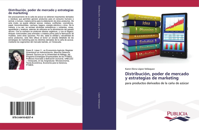 Distribución, poder de mercado y estrategias de marketing: para productos derivados de la caña de azúcar