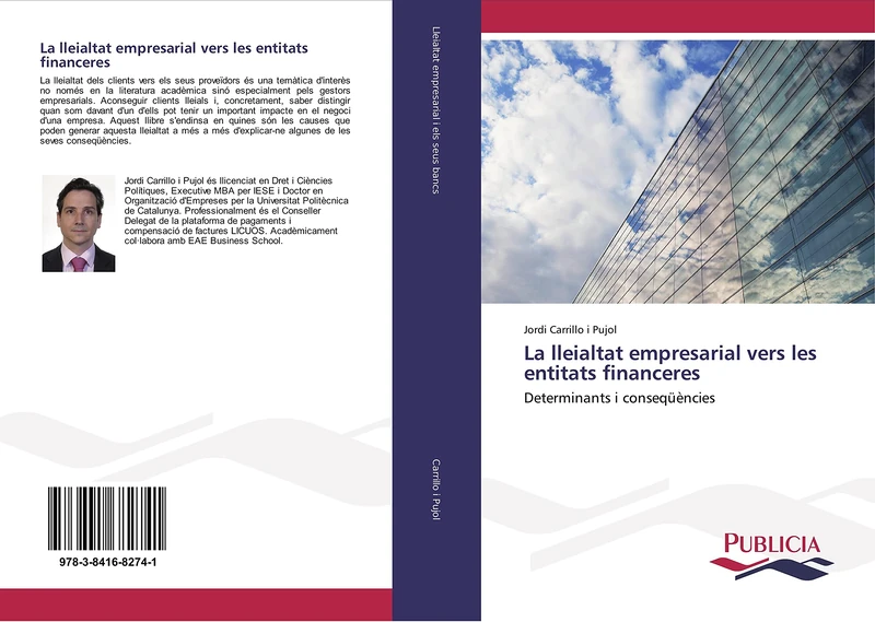 La lleialtat empresarial vers les entitats financeres: Determinants i conseqüències - Image 1
