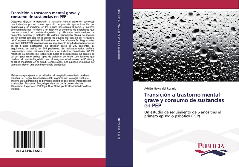 Transición a trastorno mental grave y consumo de sustancias en PEP: Un estudio de seguimiento de 5 años tras el primero episodio psicótico (PEP) - Image 1