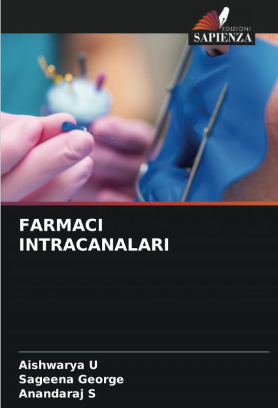 FARMACI INTRACANALARI