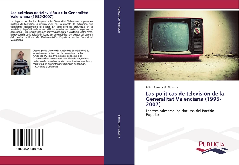 Las políticas de televisión de la Generalitat Valenciana (1995-2007): Las tres primeras legislaturas del Partido Popular - Image 1
