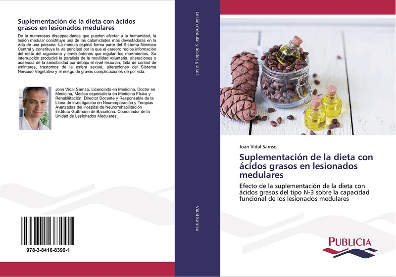 Suplementación de la dieta con ácidos grasos en lesionados medulares: Efecto de la suplementación de la dieta con ácidos grasos del tipo N-3 sobre la capacidad funcional de los lesionados medulares - Image 1