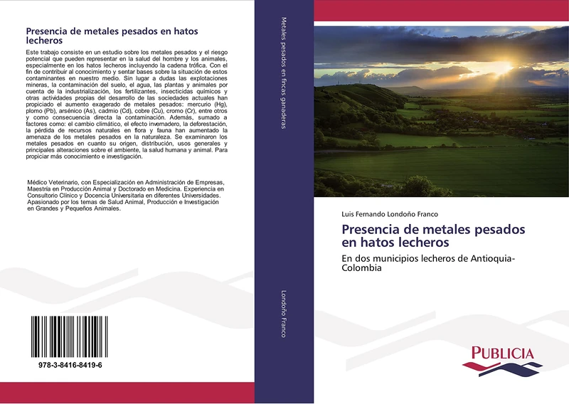 Presencia de metales pesados en hatos lecheros: En dos municipios lecheros de Antioquia-Colombia - Image 1