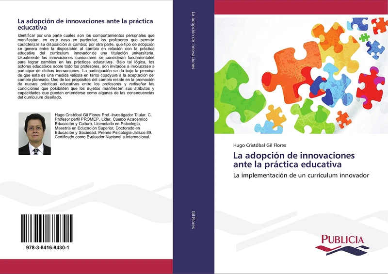 La adopción de innovaciones ante la práctica educativa: La implementación de un currículum innovador
