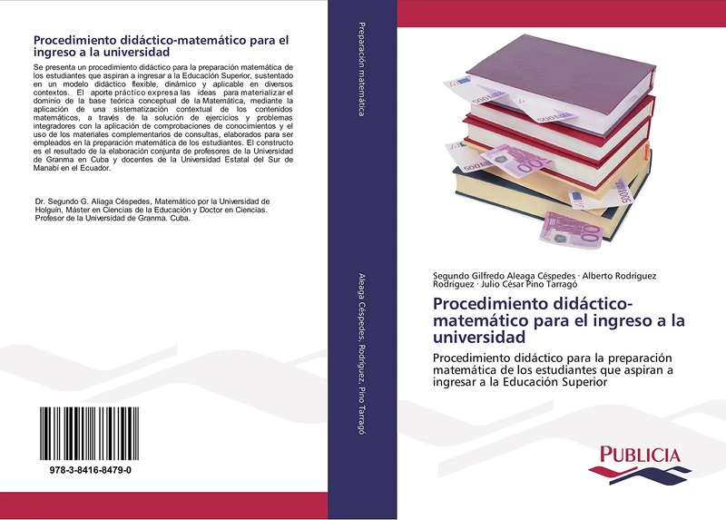 Procedimiento didáctico-matemático para el ingreso a la universidad: Procedimiento didáctico para la preparación matemática de los estudiantes que aspiran a ingresar a la Educación Superior - Image 1