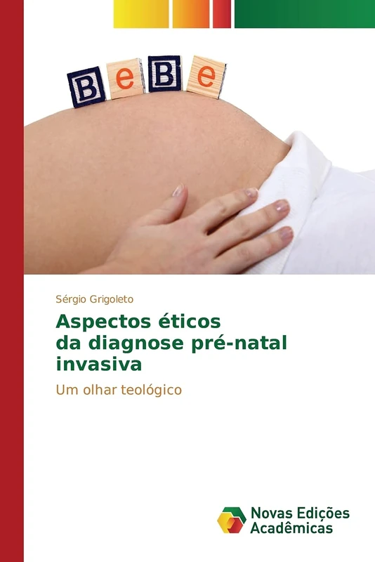 Aspectos éticos da diagnose pré-natal invasiva: Um olhar teológico