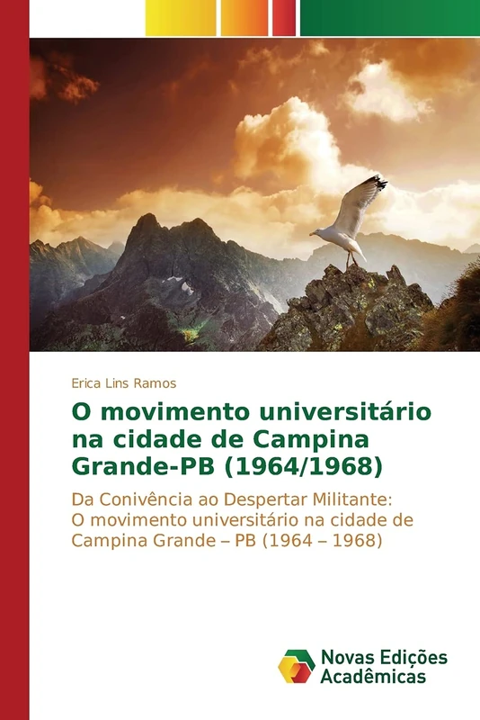 O movimento universitário na cidade de Campina Grande-PB (1964/1968): Da Conivência ao Despertar Militante: O movimento universitário na cidade de Campina Grande – PB (1964 – 1968) - Image 1