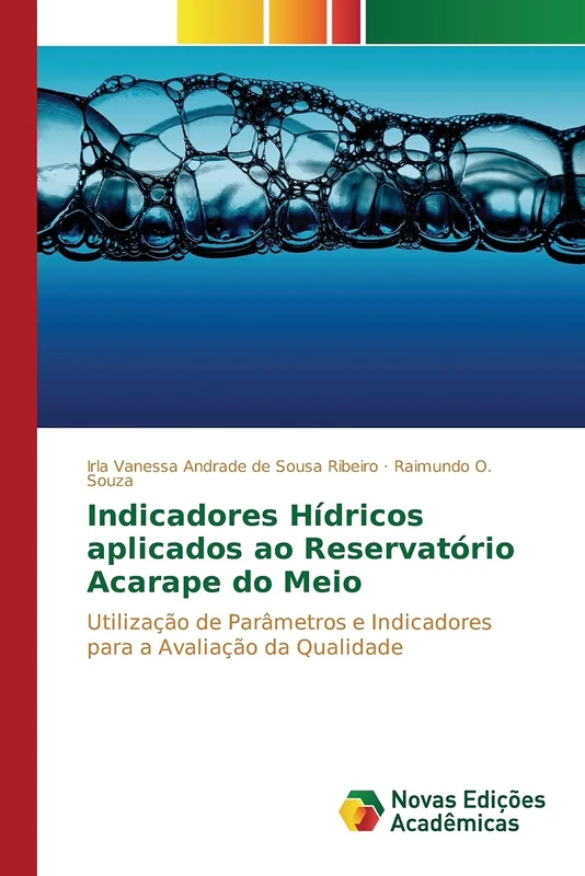 Indicadores Hídricos aplicados ao Reservatório Acarape do Meio: Utilização de Parâmetros e Indicadores para a Avaliação da Qualidade