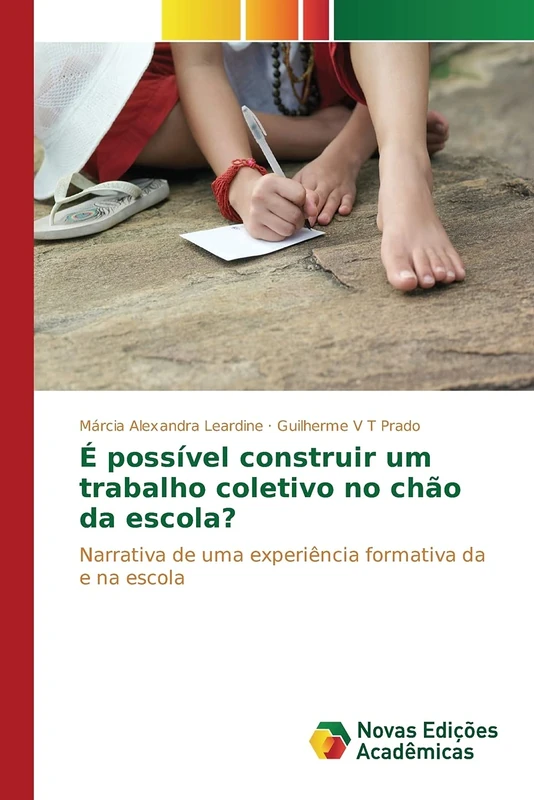 É possível construir um trabalho coletivo no chão da escola?: Narrativa de uma experiência formativa da e na escola