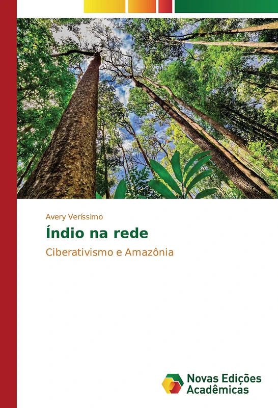 Índio na rede: Ciberativismo e Amazônia - Image 1