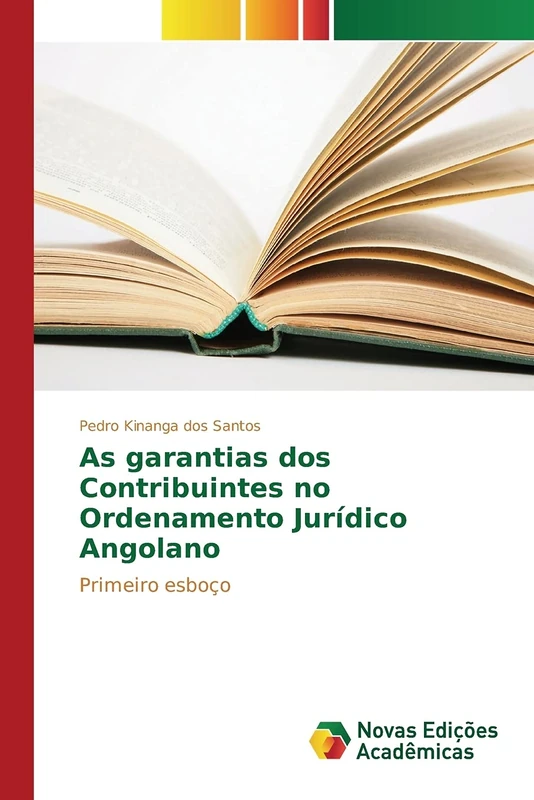 As garantias dos Contribuintes no Ordenamento Jurídico Angolano: Primeiro esboço - Image 1