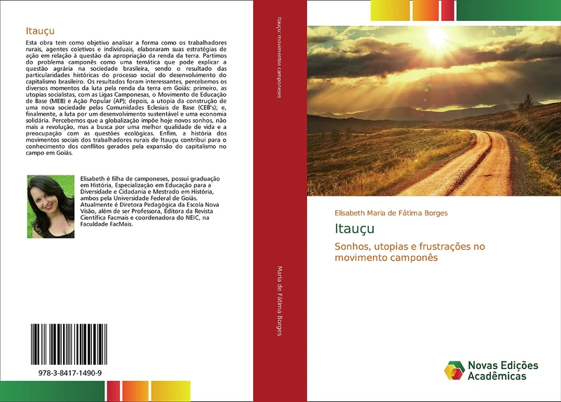 Itauçu: Sonhos, utopias e frustrações no movimento camponês