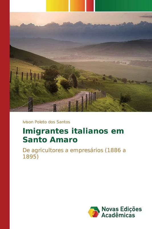 Imigrantes italianos em Santo Amaro: De agricultores a empresários (1886 a 1895)