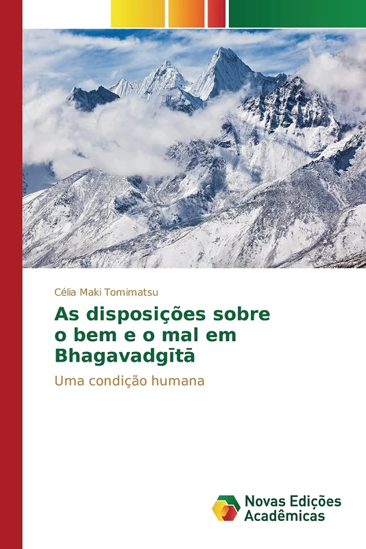 As disposições sobre o bem e o mal em Bhagavadgītā: Uma condição humana - Image 1