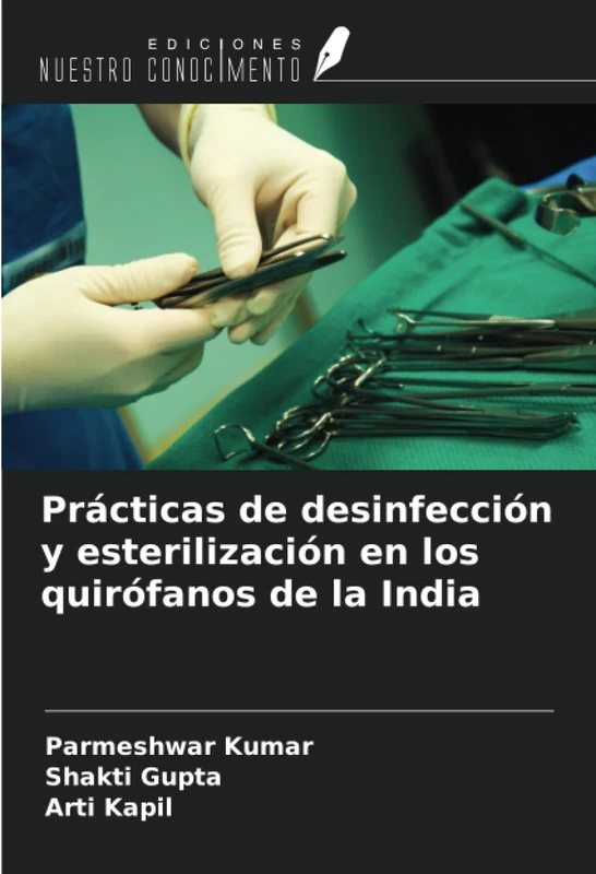 Prácticas de desinfección y esterilización en los quirófanos de la India