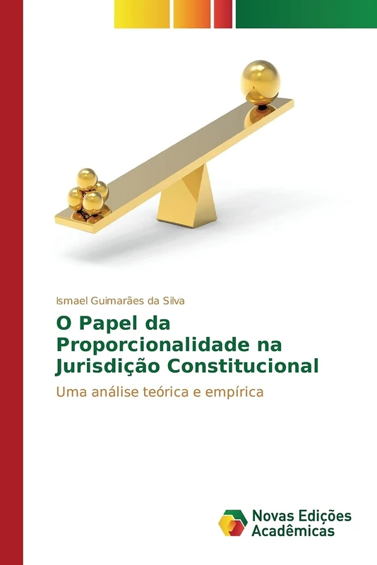 O Papel da Proporcionalidade na Jurisdição Constitucional: Uma análise teórica e empírica - Image 1
